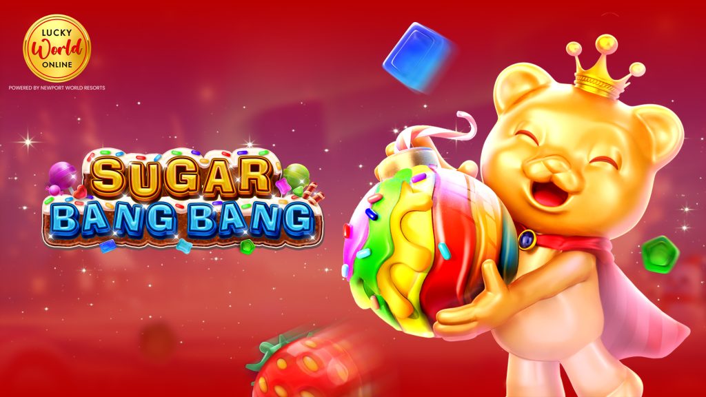 sugar bang bang lucky world online